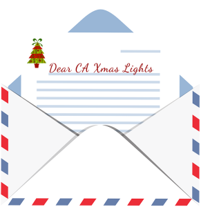 Letter to CA Xmas Lights
